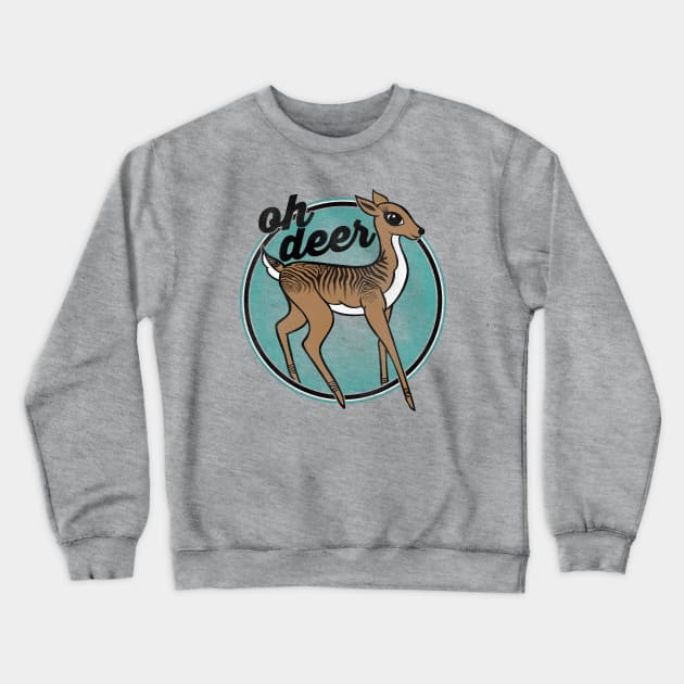 oh deer Crewneck Sweatshirt by incraftwetrust